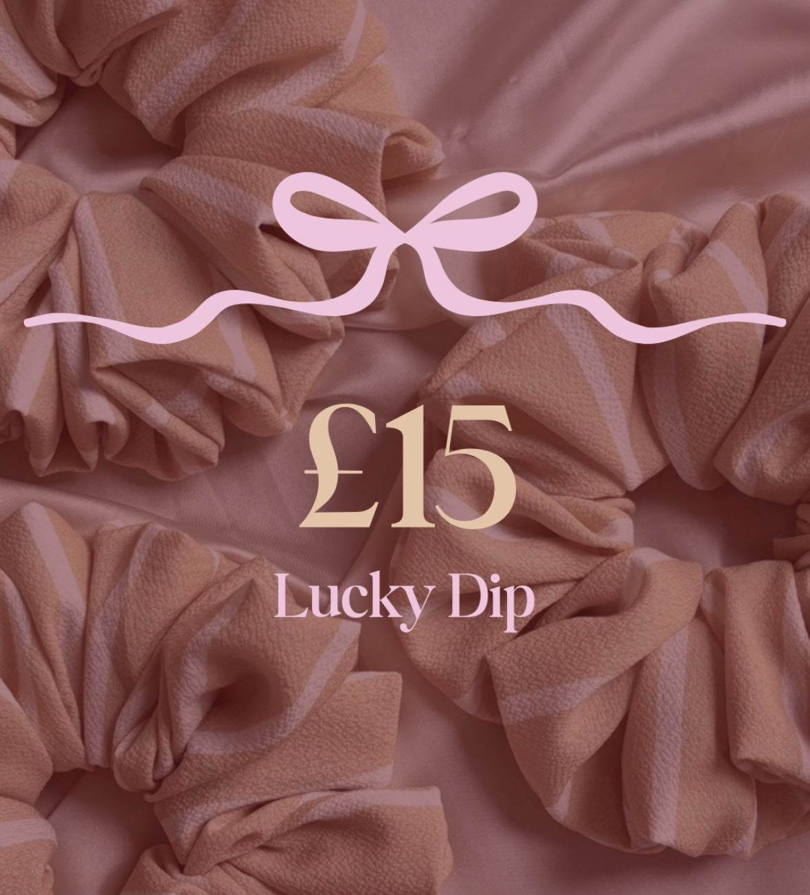 2 For £15 Lucky Dip